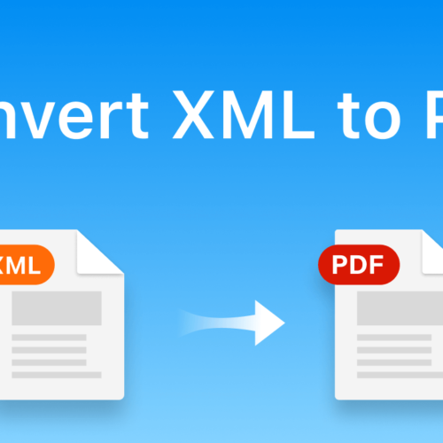 What Is XML to PDF Conversion and Why You Need It